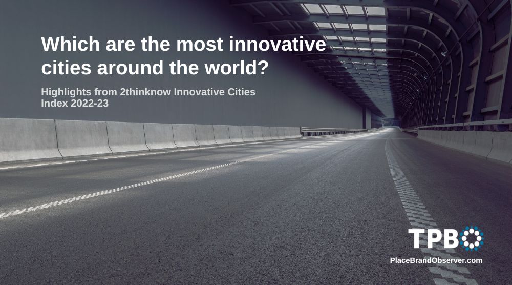 Highlights from 2thinknow innovative cities index 2022-23