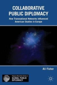 Collaborative Public Diplomacy book Ali Fisher