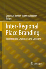 Inter-Regional Place Branding book by Sebastian Zenker and Björn Jacobsen (Eds)