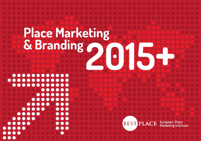 Thoughts On 15 Place Marketing And Branding Manifesto