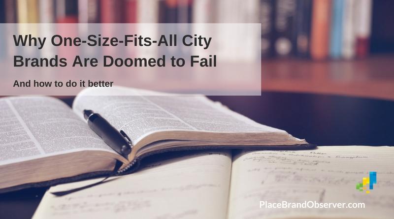 Why one size fits all city brands are doomed to fail