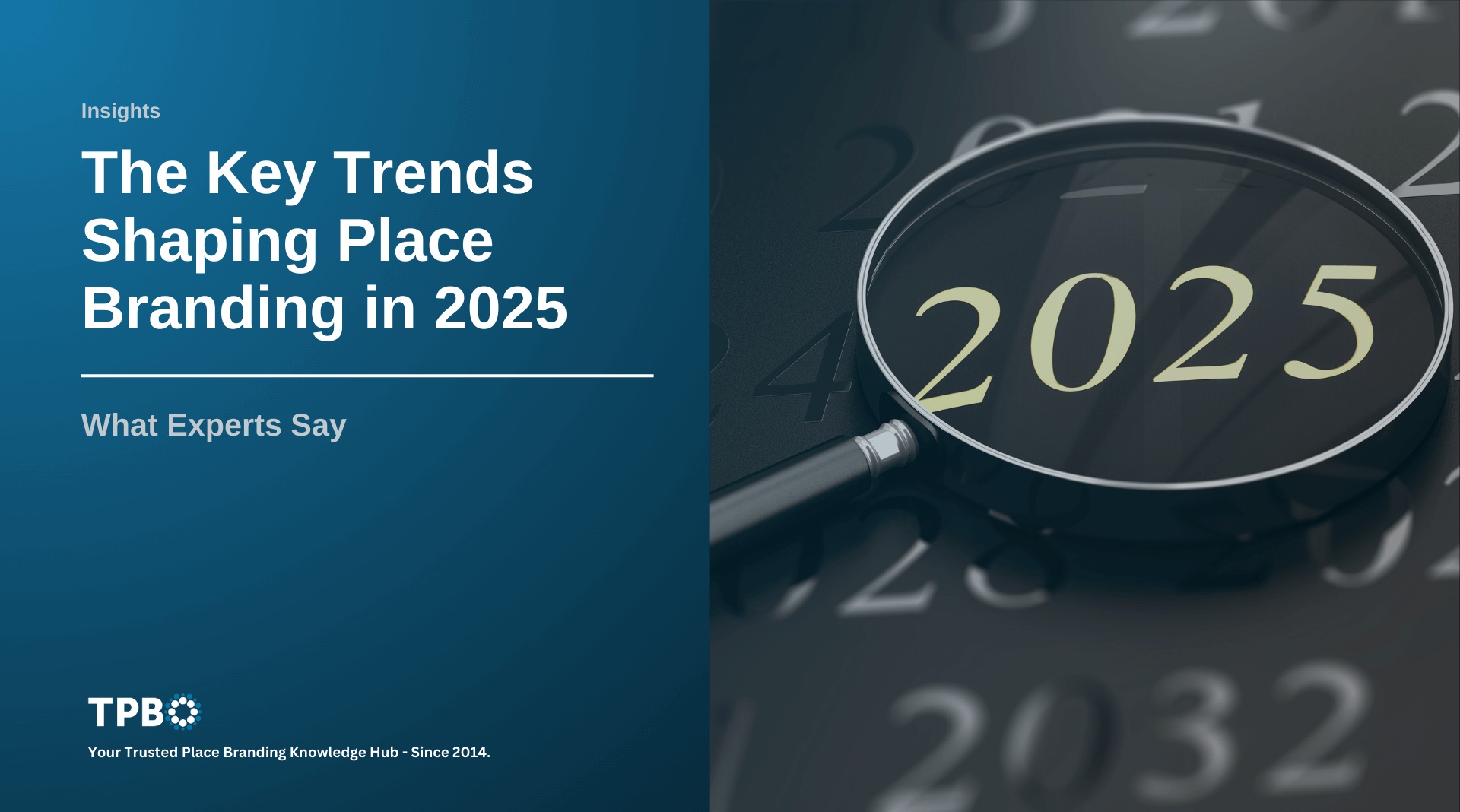 2025 place branding trends and priorities